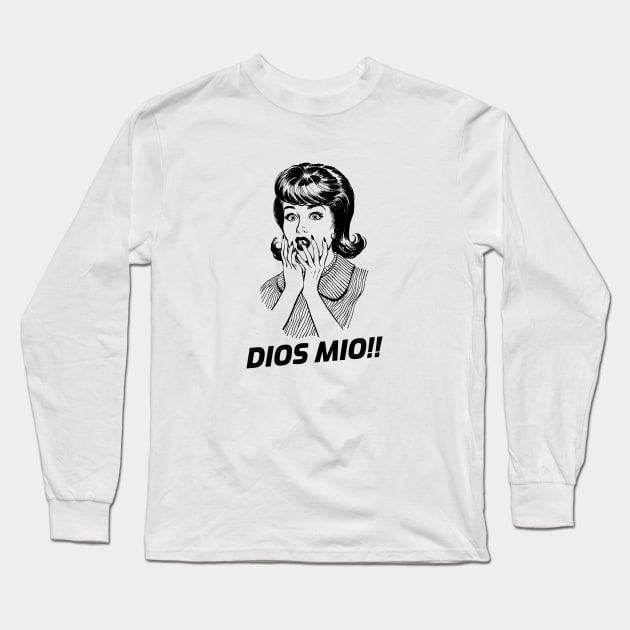 Dios Mio Long Sleeve T-Shirt by BlueCloverTrends